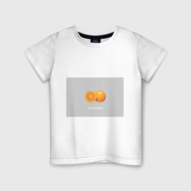 Детская футболка хлопок с принтом Orange avocado в городе Новоалтайск, 100% хлопок | круглый вырез горловины, полуприлегающий силуэт, длина до линии бедер | avocado | grey | orange | авокадо | апельсин | серый