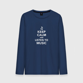 Мужской лонгслив хлопок с принтом Keep Calm and Listen To Music в городе Новоалтайск, 100% хлопок |  | and | calm | clef | instrument | keep | listen | music | musical | notation | note | notes | tablature | treble | грамота | инструмент | ключ | музыка | музыкальный | нота | нотная | ноты | скрипичный | табулатура