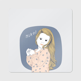 Магнит виниловый Квадрат с принтом Nikol (Nikol & Alisa)  в городе Новоалтайск, полимерный материал с магнитным слоем | размер 9*9 см, закругленные углы | nikol | nikol  alisa | девочка | николь | николь и алиса
