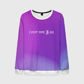 Мужской свитшот 3D с принтом Every time i die в городе Новоалтайск, 100% полиэстер с мягким внутренним слоем | круглый вырез горловины, мягкая резинка на манжетах и поясе, свободная посадка по фигуре | Тематика изображения на принте: american | every time i die | from buffalo | metalcore band | new york