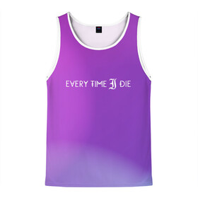 Мужская майка 3D с принтом Every time i die в городе Новоалтайск, 100% полиэстер | круглая горловина, приталенный силуэт, длина до линии бедра. Пройма и горловина окантованы тонкой бейкой | Тематика изображения на принте: american | every time i die | from buffalo | metalcore band | new york