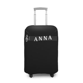 Чехол для чемодана 3D с принтом Anna в городе Новоалтайск, 86% полиэфир, 14% спандекс | двустороннее нанесение принта, прорези для ручек и колес | anna | clef | instrument | music | musical | name | notation | note | notes | tablature | treble | анна | аня | грамота | имя | инструмент | ключ | музыка | музыкальный | нота | нотная | ноты | скрипичный | табулатура