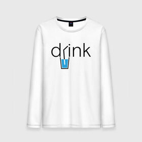 Мужской лонгслив хлопок с принтом DRINK | ПИТЬ в городе Новоалтайск, 100% хлопок |  | creative | drink | minimalism | water | вода | креатив | креативная | минимализм | надпись | пить | текст