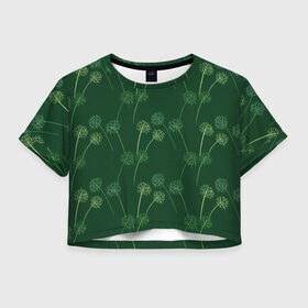 Женская футболка Crop-top 3D с принтом Одуванчики в городе Новоалтайск, 100% полиэстер | круглая горловина, длина футболки до линии талии, рукава с отворотами | весна | зелёный | лето | одуванчик | одуванчики | природа | цветок | цветочки | цветы