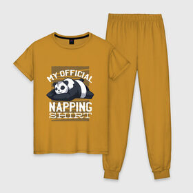 Женская пижама хлопок с принтом My Official Napping Shirt в городе Новоалтайск, 100% хлопок | брюки и футболка прямого кроя, без карманов, на брюках мягкая резинка на поясе и по низу штанин | english | funny | lazy | panda | английские надписи | английский язык | дневной сон | дремлет | дрыхнет | ленивая панда | ленивый | лень | люблю вздремнуть | люблю спать | панда | пандочка | прикол | сиеста