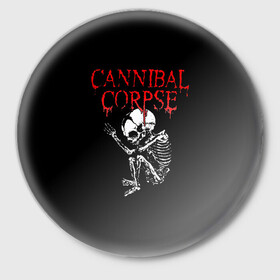 Значок с принтом Cannibal Corpse | 1 в городе Новоалтайск,  металл | круглая форма, металлическая застежка в виде булавки | band | cannibal corpse | metal | music | rock | атрибутика | группа | метал | музыка | рок
