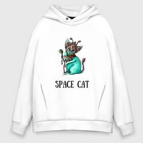 Мужское худи Oversize хлопок с принтом Space cat в городе Новоалтайск, френч-терри — 70% хлопок, 30% полиэстер. Мягкий теплый начес внутри —100% хлопок | боковые карманы, эластичные манжеты и нижняя кромка, капюшон на магнитной кнопке | cat | space | инопланетянин | киска | космос | кошка