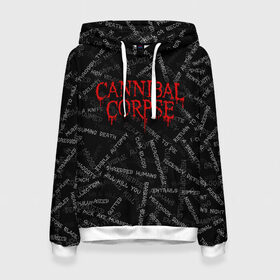 Женская толстовка 3D с принтом Cannibal Corpse | Songs (Z) в городе Новоалтайск, 100% полиэстер  | двухслойный капюшон со шнурком для регулировки, мягкие манжеты на рукавах и по низу толстовки, спереди карман-кенгуру с мягким внутренним слоем. | cannibal | cannibal corpse | corpse | death metal | deathgrind | алекс уэбстер | брутальный дэт метал | дэт метал | дэтграйнд | пол мазуркевич | роб барретт | труп каннибала