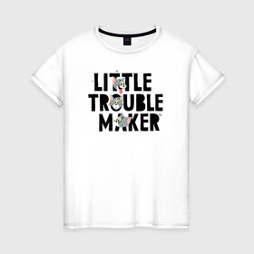 Женская футболка хлопок с принтом Little Trouble Maker в городе Новоалтайск, 100% хлопок | прямой крой, круглый вырез горловины, длина до линии бедер, слегка спущенное плечо | tom  jerry | tom and jerry | vdzabma | джерри | том | том  джерри | том и джерри