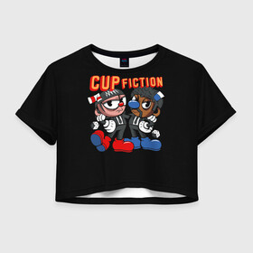 Женская футболка Crop-top 3D с принтом CUP FICTION в городе Новоалтайск, 100% полиэстер | круглая горловина, длина футболки до линии талии, рукава с отворотами | Тематика изображения на принте: art | cartoon | cup | cuphead | devil | dice | fiction | game | king | mugman | pulp | the | арт | бос | босс | голова | демон | дьявол | игра | капхед | криминальное | магмен | мультик | мультфильм | платформер | чаша | чашка | человек | черт 