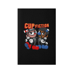 Обложка для паспорта матовая кожа с принтом CUP FICTION в городе Новоалтайск, натуральная матовая кожа | размер 19,3 х 13,7 см; прозрачные пластиковые крепления | Тематика изображения на принте: art | cartoon | cup | cuphead | devil | dice | fiction | game | king | mugman | pulp | the | арт | бос | босс | голова | демон | дьявол | игра | капхед | криминальное | магмен | мультик | мультфильм | платформер | чаша | чашка | человек | черт 