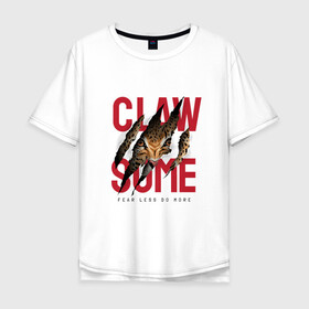 Мужская футболка хлопок Oversize с принтом Claw some в городе Новоалтайск, 100% хлопок | свободный крой, круглый ворот, “спинка” длиннее передней части | Тематика изображения на принте: арт | гепард | графика | животные | звери | надписи