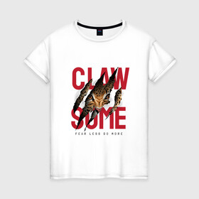 Женская футболка хлопок с принтом Claw some в городе Новоалтайск, 100% хлопок | прямой крой, круглый вырез горловины, длина до линии бедер, слегка спущенное плечо | арт | гепард | графика | животные | звери | надписи