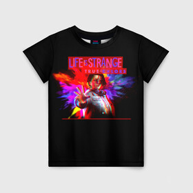 Детская футболка 3D с принтом LIFE is STRANGE в городе Новоалтайск, 100% гипоаллергенный полиэфир | прямой крой, круглый вырез горловины, длина до линии бедер, чуть спущенное плечо, ткань немного тянется | alex | colors | life | strange | true | алекс | жизнь | колорс | лайф | странная | цвета | штука