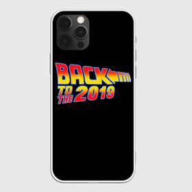 Чехол для iPhone 12 Pro Max с принтом BACK TO THE 2019 в городе Новоалтайск, Силикон |  | 19 | 2019 | back | covid | delorean | future | marty | mcfly | ncov | the | time | to | virus | браун | будущее | в | вирус | время | делориан | док | доктор | ковид | корона | коронавирус | макфлай | марти | прошлое | эмметт