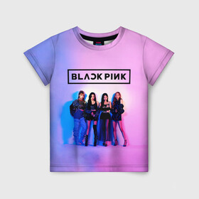 Детская футболка 3D с принтом BLACKPINK в городе Новоалтайск, 100% гипоаллергенный полиэфир | прямой крой, круглый вырез горловины, длина до линии бедер, чуть спущенное плечо, ткань немного тянется | black | blackpink | chae | jennie | jisoo | kim | kpop | lalisa | lisa | manoban | park | pink | rose | young | дженни | джису | ён | ким | лалиса | лиса | манобан | пак | розэ | че