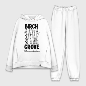 Женский костюм хлопок Oversize с принтом Березовая роща в городе Новоалтайск,  |  | birch | birch grove | forest | groove | grove | nature | take care | take care of nature | береги природу | береза | березовая роща | кемпинг | лес | природа | путешествие