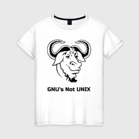 Женская футболка хлопок с принтом GNU’s Not UNIX в городе Новоалтайск, 100% хлопок | прямой крой, круглый вырез горловины, длина до линии бедер, слегка спущенное плечо | gnu | linux | not unix | programming | гну | линукс | программист | сисадмин | системный администратор