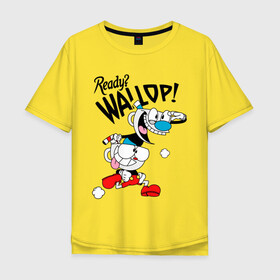 Мужская футболка хлопок Oversize с принтом Ready? Wallop! Cuphead в городе Новоалтайск, 100% хлопок | свободный крой, круглый ворот, “спинка” длиннее передней части | cuphead | cuphead and mugman | mugman | ready | wallop | игры | капхед | чашеголовый