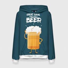 Женская толстовка 3D с принтом Great Ideas start with a BEER в городе Новоалтайск, 100% полиэстер  | двухслойный капюшон со шнурком для регулировки, мягкие манжеты на рукавах и по низу толстовки, спереди карман-кенгуру с мягким внутренним слоем. | beer | ideas | идеи | минимализм