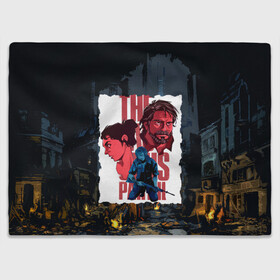 Плед 3D с принтом The Last of Us Joel&Ellie в городе Новоалтайск, 100% полиэстер | закругленные углы, все края обработаны. Ткань не мнется и не растягивается | ellie | game | joel | naughty dog | part 2 | the last of us | zombie | джоэл | зомби | одни из нас | элли