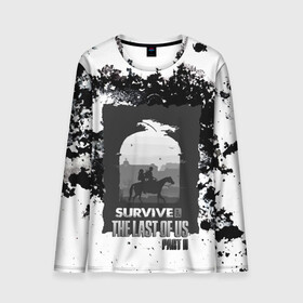 Мужской лонгслив 3D с принтом The Last of US SURVIVE в городе Новоалтайск, 100% полиэстер | длинные рукава, круглый вырез горловины, полуприлегающий силуэт | ellie | game | joel | naughty dog | part 2 | the last of us | zombie | джоэл | зомби | одни из нас | элли