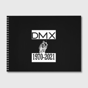 Альбом для рисования с принтом DMX 1970-2021 в городе Новоалтайск, 100% бумага
 | матовая бумага, плотность 200 мг. | Тематика изображения на принте: 1970 | 2021 | 50 | cent | coast | cube | dmx | earl | east | gangsta | hardcore | hip | hop | ice | in | legend | music | pace | rap | requiescat | rip | simmons | гангстер | легенда | музыка | рип | рэп | рэпер | симмонс | хип | хоп | эрл