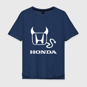Мужская футболка хлопок Oversize с принтом HONDA / ХОНДА / ДЕМОН в городе Новоалтайск, 100% хлопок | свободный крой, круглый ворот, “спинка” длиннее передней части | accord | car | civic | demon | honda | sportcar | авто | автомобиль | аккорд | демон | спорткар | тачка | хвост. | хонда | цивик