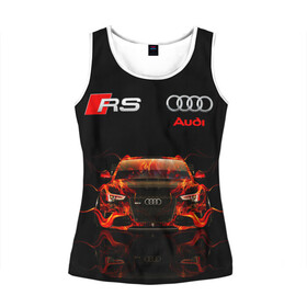 Женская майка 3D с принтом AUDI RS 5 FIRE / АУДИ РС 5 в городе Новоалтайск, 100% полиэстер | круглая горловина, прямой силуэт, длина до линии бедра | audi | car | fire. | q5 | q6 | q7 | rs 5 | sportcar | а3 | а4 | а6 | а8 | авто | автомобиль | ауди | огонь | рс 5 | спорт | спорткар