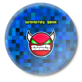 Значок с принтом Geometry Dash в городе Новоалтайск,  металл | круглая форма, металлическая застежка в виде булавки | devil | geometry dash | pixel | геометри дэш | геометрический рывок | геометрия даш | демон | игры | логотипы игр | пиксель | смайл | эмоции