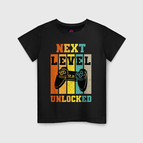 Детская футболка хлопок с принтом Next level unlocked в городе Новоалтайск, 100% хлопок | круглый вырез горловины, полуприлегающий силуэт, длина до линии бедер | Тематика изображения на принте: controller | funny | game | gamer | gaming | geek | level | next | retro | unlocked | video game | videogame | vintage | видеоигры | винтаж | игра | играть | игровой | игрок | игроку | игры | консоль | приставка | ретро