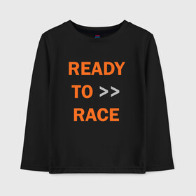 Детский лонгслив хлопок с принтом KTM | READY TO RACE (+спина) (Z) в городе Новоалтайск, 100% хлопок | круглый вырез горловины, полуприлегающий силуэт, длина до линии бедер | enduro | ktm | moto | moto sport | motocycle | ready to race | sportmotorcycle | ктм | мото | мото спорт | мотоспорт | спорт мото