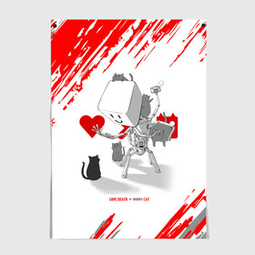 Постер с принтом Love, Death and Cats | Любов, смерть и котики (Z) в городе Новоалтайск, 100% бумага
 | бумага, плотность 150 мг. Матовая, но за счет высокого коэффициента гладкости имеет небольшой блеск и дает на свету блики, но в отличии от глянцевой бумаги не покрыта лаком | death | love | love death robots | netflix | robots | vedeathrobots | xbot 4000 | любовь | нетфликс | роботы | сериал | сериалы