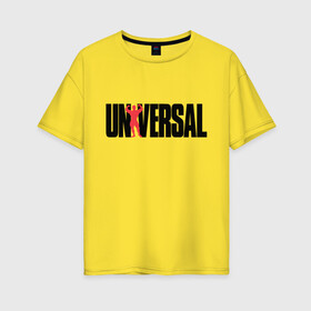 Женская футболка хлопок Oversize с принтом ANIMAL UNIVERSAL ЭНИМАЛ в городе Новоалтайск, 100% хлопок | свободный крой, круглый ворот, спущенный рукав, длина до линии бедер
 | animal | animal universal | gym | judo | k1 | m1 | sambo | sport | ufs | workaut | бодибилдинг | воркаут | дзюдо | зал | карате | качалка | кроссфит | м1 | пауэрлифтинг | самбо | спорт | спорт зал | тренажерка | тяжелая атлетика | энимал