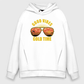 Мужское худи Oversize хлопок с принтом Good vibes gold time в городе Новоалтайск, френч-терри — 70% хлопок, 30% полиэстер. Мягкий теплый начес внутри —100% хлопок | боковые карманы, эластичные манжеты и нижняя кромка, капюшон на магнитной кнопке | Тематика изображения на принте: beach | good vibes gold time | palm | sea | summer | tropical | вайб | волны | жара | золотое время | летние | лето | море | очки | пальмы | пляж | тропический