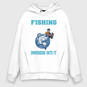 Мужское худи Oversize хлопок с принтом FISHING PLANET Рыбалка в городе Новоалтайск, френч-терри — 70% хлопок, 30% полиэстер. Мягкий теплый начес внутри —100% хлопок | боковые карманы, эластичные манжеты и нижняя кромка, капюшон на магнитной кнопке | fish | карп | лето | отдых | поклев | рыба | рыбалка | рыболов | спиннинг | удилище | удочка