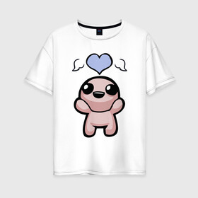 Женская футболка хлопок Oversize с принтом The binding of isaac Hero в городе Новоалтайск, 100% хлопок | свободный крой, круглый ворот, спущенный рукав, длина до линии бедер
 | binding | hero | isaac | main | герой | главный | исаак