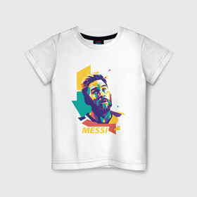 Детская футболка хлопок с принтом Color Messi в городе Новоалтайск, 100% хлопок | круглый вырез горловины, полуприлегающий силуэт, длина до линии бедер | Тематика изображения на принте: argentina | barca | barcelona | football | lionel | messi | spain | sport | аргентина | барса | барселона | гол | золотой мяч | игрок | испания | камп ноу | лионель | месси | мяч | спорт | тренер | футбол | чемпион |