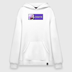 Худи SuperOversize хлопок с принтом COLETTE (ПЛАШКА) в городе Новоалтайск, 70% хлопок, 30% полиэстер, мягкий начес внутри | карман-кенгуру, эластичная резинка на манжетах и по нижней кромке, двухслойный капюшон
 | android | brawl | brawl stars | clash | colette | game | stars | андроид | игра | мобильные игры