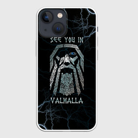Чехол для iPhone 13 mini с принтом See you in Valhalla в городе Новоалтайск,  |  | odin | odinn | see you in valhalla | бог один | вальхала | вальхалла | викинг | викинги | всеотец | до встречи в вальхалле | кельт | кельтский узор | лик | лицо одина | один | перун | символ | символ викингов