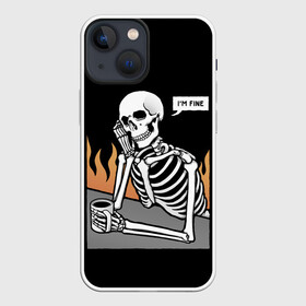 Чехол для iPhone 13 mini с принтом Я В Порядке в городе Новоалтайск,  |  | bones | fine | fire | flame | im | skeleton | skull | апатия | в | депрессия | кости | кружка | настроение | огонь | пламя | пожар | порядке | прострация | скелет | череп | эмоции | я