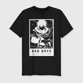 Мужская футболка хлопок Slim с принтом BAD BOYS Чёрный клевер в городе Новоалтайск, 92% хлопок, 8% лайкра | приталенный силуэт, круглый вырез ворота, длина до линии бедра, короткий рукав | asta | black bulls | black clover | quartet knights | yuno | акума | аниме | аста | блэк кловер | буракку куро:ба | демон | королевство клевера | король магов | лихт | магна | манга | пятилистник | черный бык | чёрный клев