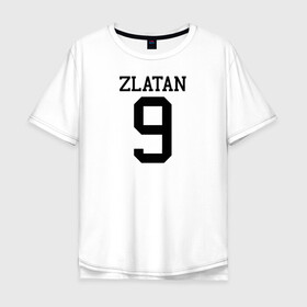 Мужская футболка хлопок Oversize с принтом Zlatan 9 номер на груди в городе Новоалтайск, 100% хлопок | свободный крой, круглый ворот, “спинка” длиннее передней части | ac milan | fifa | il diavoli | rossoneri | soccer | uefa | zlatan ibrahimovic | дьяволы | златан ибрагимович | лига чемпионов | милан | сборная швеции | спорт | уефа | фифа | фк | футбол | футбол