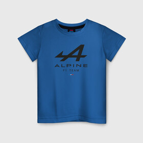 Детская футболка хлопок с принтом Alpine F1 team в городе Новоалтайск, 100% хлопок | круглый вырез горловины, полуприлегающий силуэт, длина до линии бедер | alpine | f1 | renault | team | рено | ф1 | фернандо алонсо | формула 1