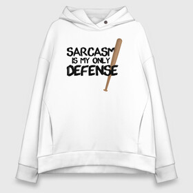Женское худи Oversize хлопок с принтом Sarcasm is my only defense в городе Новоалтайск, френч-терри — 70% хлопок, 30% полиэстер. Мягкий теплый начес внутри —100% хлопок | боковые карманы, эластичные манжеты и нижняя кромка, капюшон на магнитной кнопке | alpha | beta | derek | derek hale | omega | scott | scott mccall | serial | stiles | stiles stilinski | teen wolf | wolf | бета | волк | волки | волчонок | дерек | дерек хейл | оборотень | оборотни | ольфа | омега | сериал | скотт | скотт макколл | стайлз