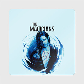 Магнит виниловый Квадрат с принтом The Magicians в городе Новоалтайск, полимерный материал с магнитным слоем | размер 9*9 см, закругленные углы | Тематика изображения на принте: coldwater | elliot | fillory | margo | quentin | quentin coldwater | the magicians | волшебники | квентин | марго | филлари | филлори | филори | эллиот