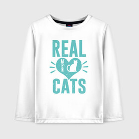 Детский лонгслив хлопок с принтом Real Cats в городе Новоалтайск, 100% хлопок | круглый вырез горловины, полуприлегающий силуэт, длина до линии бедер | animal | cat | cute | kitty | meow | друг | животные | киска | китти | кот | котенок | котик | котэ | кошечка | кошка | милый | мур | мяу | питомец