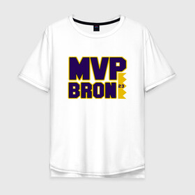 Мужская футболка хлопок Oversize с принтом LeBron MVP в городе Новоалтайск, 100% хлопок | свободный крой, круглый ворот, “спинка” длиннее передней части | basketball | bryant | game | james | kobe | lakers | lebron | los angeles | nba | sport | streetball | баскетбол | баскетболист | брайант | джеймс | игра | игрок | коби | леброн | лейкерс | лос анджелес | мяч | нба | спорт | стритбол