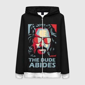 Женская толстовка 3D на молнии с принтом The Dude Abides (Лебовски) в городе Новоалтайск, 100% полиэстер | длина до линии бедра, манжеты и пояс оформлены мягкой тканевой резинкой, двухслойный капюшон со шнурком для регулировки, спереди молния, по бокам два кармана | abide | big | dude | jeff | lebowski | the | большой | лебовски | фильм | чувак