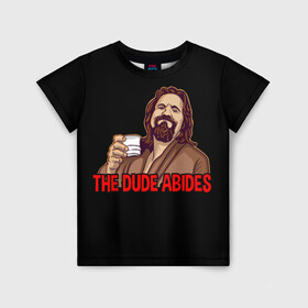 Детская футболка 3D с принтом The Dude Abides (Lebowski) в городе Новоалтайск, 100% гипоаллергенный полиэфир | прямой крой, круглый вырез горловины, длина до линии бедер, чуть спущенное плечо, ткань немного тянется | abide | big | dude | jeff | lebowski | the | большой | лебовски | фильм | чувак